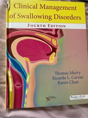 Clinical Management of Swallowing Disorders 4th edition book and workbook